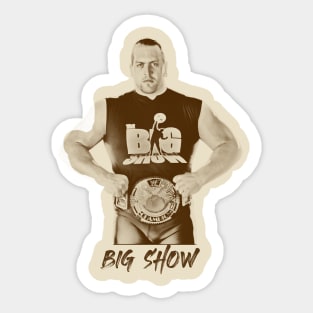 Young Big Show Sticker